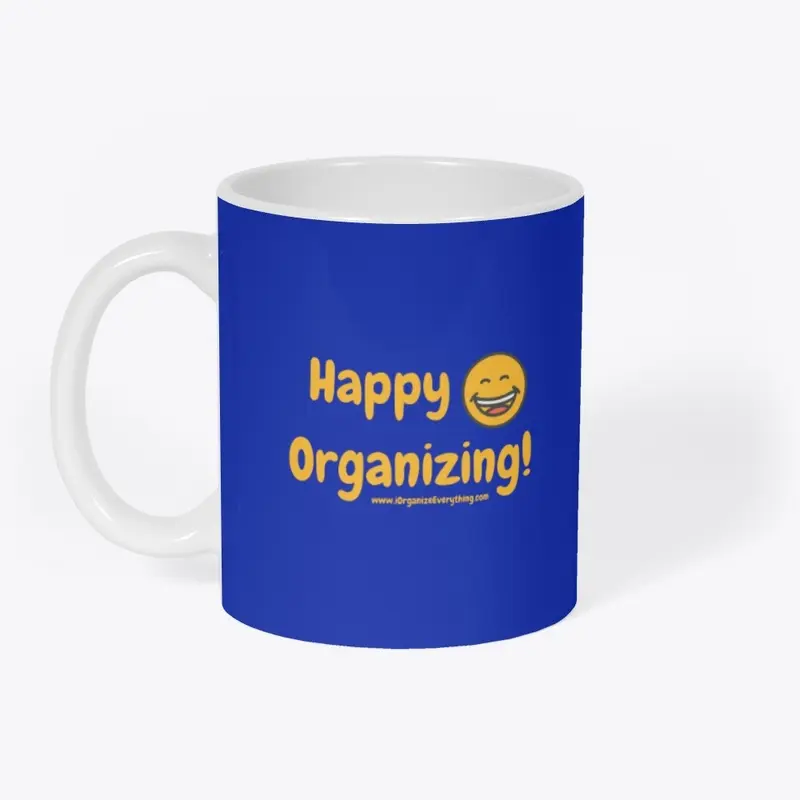 Happy Organizing Mug